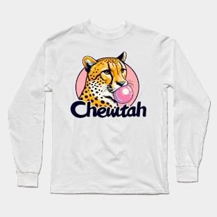 Chewtah Long Sleeve T-Shirt